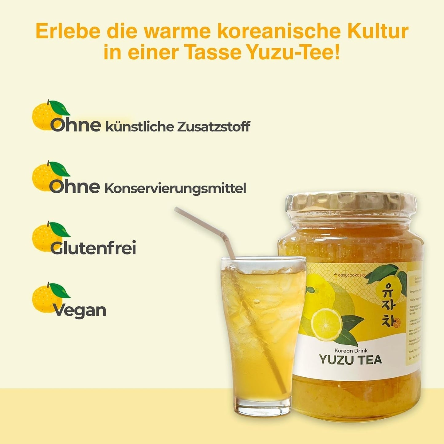 Easycookasia Korean Drink – Yuzu Tea | Fruktig, söt och citrus | Med vitamin C | För te, lemonad, cocktails och desserter | Upptäck asiatisk tekultur (500g)