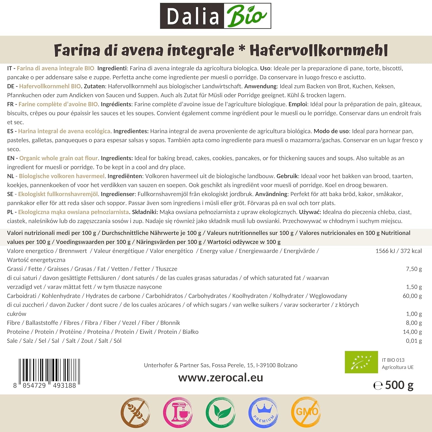 Dalia - Ekologiskt havremjöl 500g | Glutenfri | Rik på fibrer och protein Ursprung: Italien | För bröd, kakor, gröt och fitnessrecept | Premium kvalitet