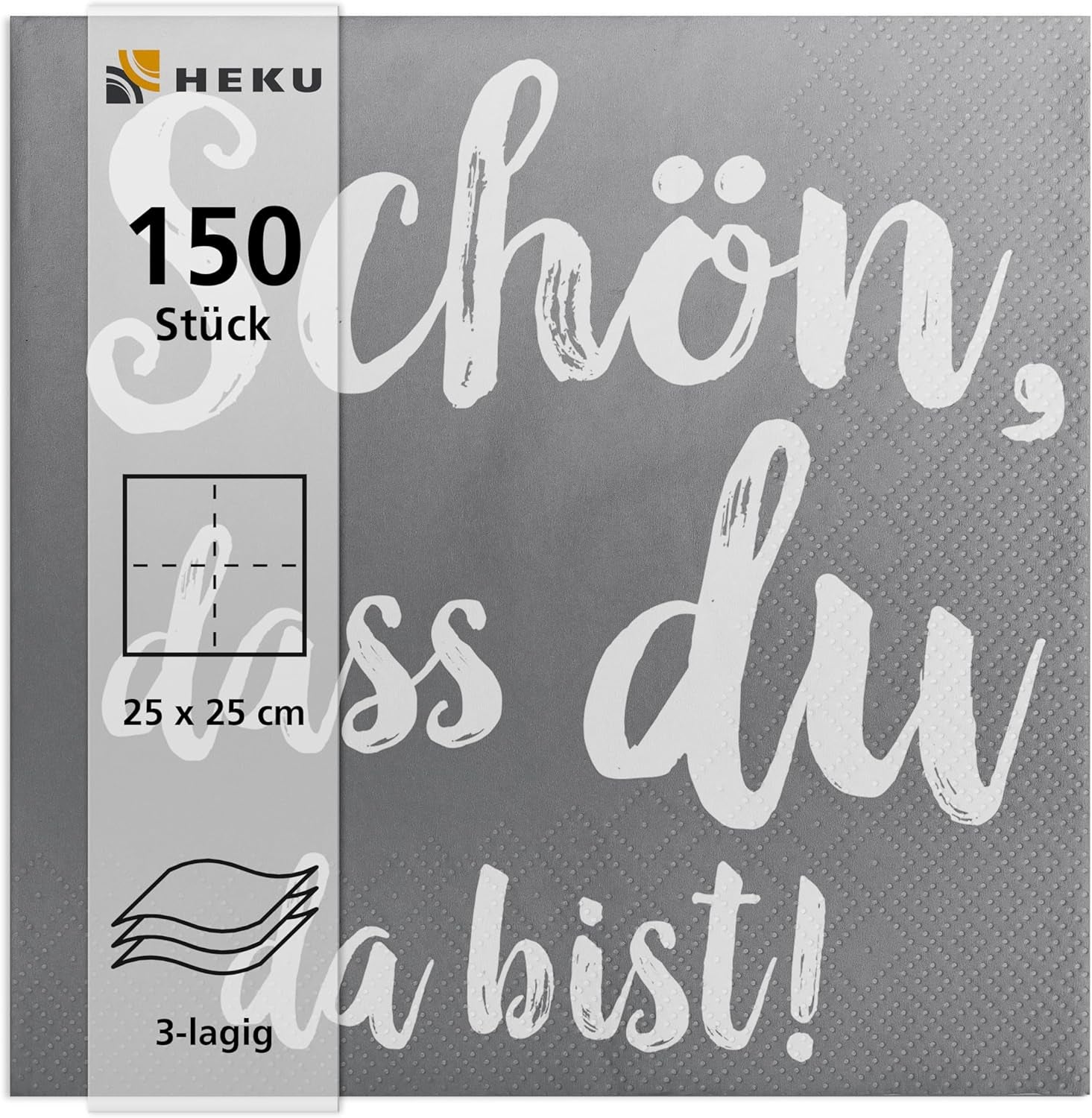 HEKU 'Schön Dass Du Da Bist' cocktailservetter, 3 lager, 25X25Cm, 150 stycken I Elegant design I Idealisk för fester I Praktiskt packad