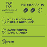 Martermühle Peru Bio Kaffeebohnen 1 kg mittelkräftig I Arabica I Arom: Mjölkchoklad, blommiga toner, nötter I Ganze Bio Kaffee-Bohnen schonend geröstet, säurearm